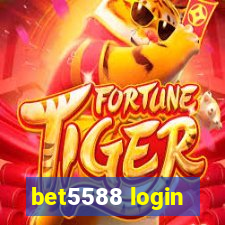 bet5588 login